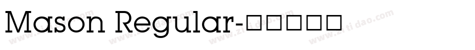 Mason Regular字体转换